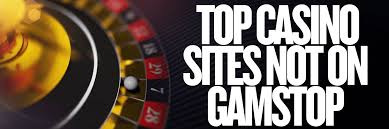 Exploring Casinos Non Gamstop A Haven for Players