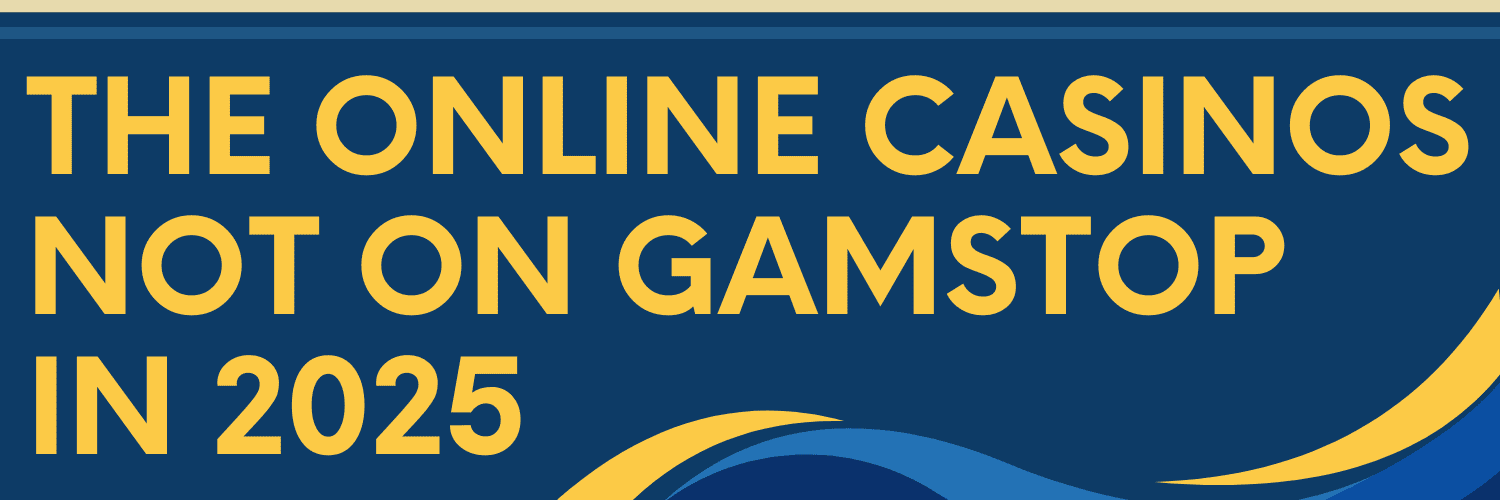 Discover Non-Gamstop UK Casinos An Ultimate Guide